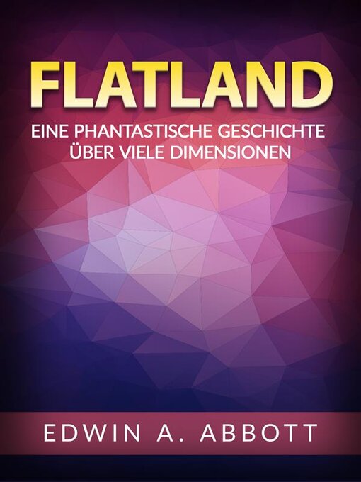 Title details for Flatland (Übersetzt) by Edwin A. Abbott - Available